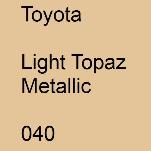 Toyota, Light Topaz Metallic, 040.